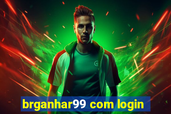 brganhar99 com login